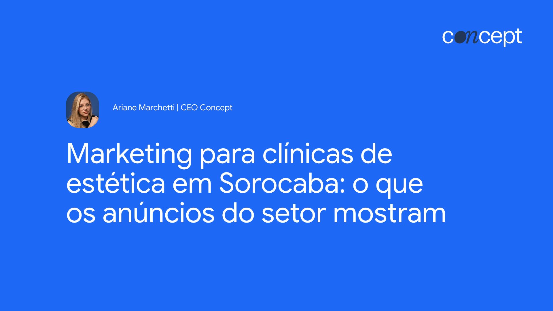 Capa do artigo Marketing para clínicas de estética em Sorocaba: o que os anúncios do setor mostram