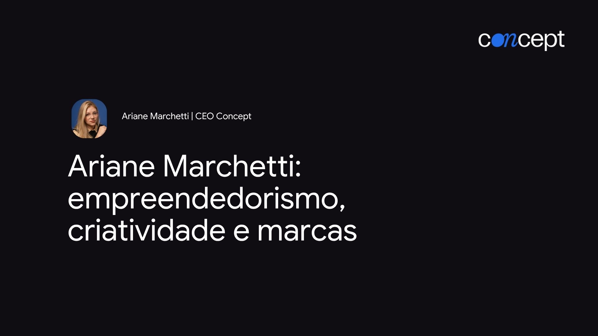 Capa do artigo Ariane Marchetti: empreendedorismo, marketing e branding